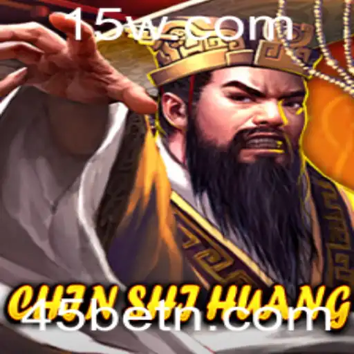 Desvendando o Fascinante Jogo ChinShiHuang: Uma Experiência Imersiva com 45bet
