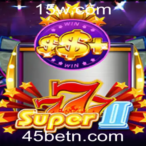 Explorando o Fascinante Mundo de Super777II em 45bet